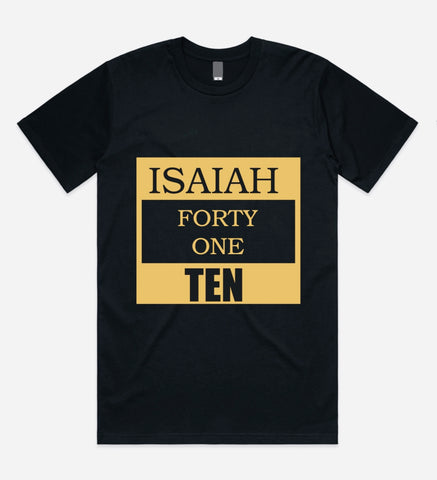 Isaiah 41:10 T-shirt