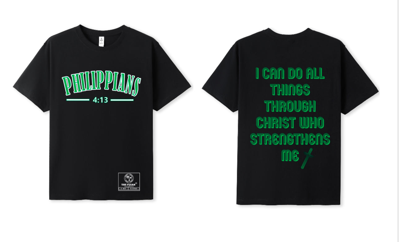 Philippians 4:13 Tees